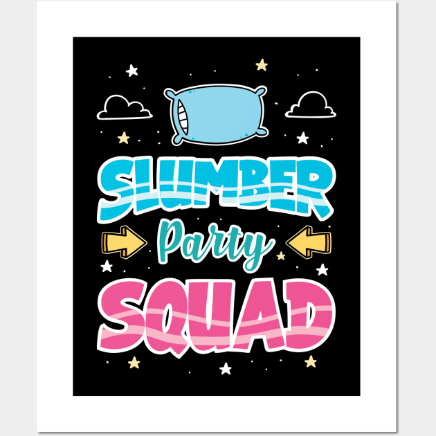 Slumber Party Squad Wall Art by maxcode